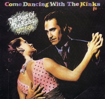 The Kinks / Come Dancing with The Kinks [Remastered][Hybrid SACD-DSD]